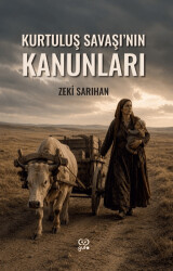 Kurtuluş Savaşı`nın Kanunları - Gufo Yayınları
