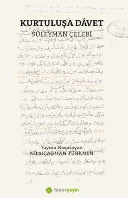 Kurtuluşa Davet - 1