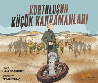 Kurtuluşun Küçük Kahramanları - 1