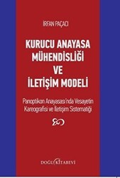 Kurucu Anayasa Mühendisliği ve İletişim Modeli - Doğu Kitabevi