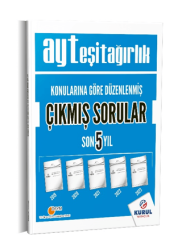 Kurul Yayıncılık AYT Eşit Ağırlık Konularına Göre Düzenlenmiş Son 5 Yıl çıkmış Sorular - Kurul Yayıncılık