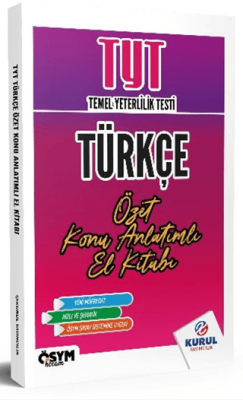 Kurul Yayıncılık TYT Türkçe Özet Konu Anlatımlı El Kitabı - 1