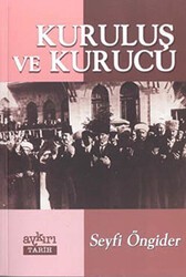 Kuruluş ve Kurucu - Aykırı Yayınları