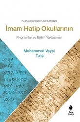 Kuruluşundan Günümüze İmam Hatip Okullarının Programları ve Eğitim Yaklaşımları - Çıra Yayınları