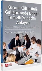 Kurum Kültürünü Geliştirmede Değer Temelli Yönetim Anlayışı - Pegem Akademi Yayıncılık