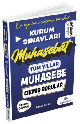 Kurum Sınavları Muhasebe Muhasebat Çıkmış Sorular Tüm Yıllar Çözümlü - 1