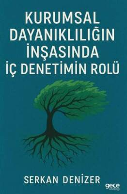 Kurumsal Dayanıklılığın İnşasında İç Denetimin Rolü - 1