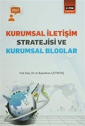 Kurumsal İletişim Stratejisi ve Kurumsal Bloglar - Eğitim Yayınevi - Bilimsel Eserler
