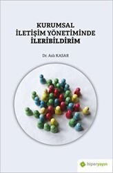 Kurumsal İletişim Yönetiminde İleribildirim - Hiperlink Yayınları