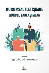 Kurumsal İletişimde Güncel Yaklaşımlar - Kriter Yayınları