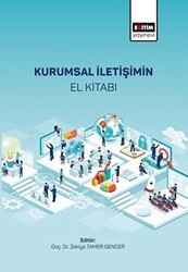 Kurumsal İletişimin El Kitabı - Eğitim Yayınevi - Bilimsel Eserler