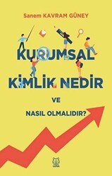 Kurumsal Kimlik Nedir ve Nasıl Olmalıdır? - Luna Yayınları