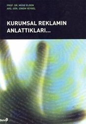 Kurumsal Reklamın Anlattıkları - Beta Yayınevi