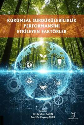 Kurumsal Sürdürülebilirlik Performansını Etkileyen Faktörler - 1