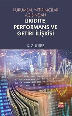 Kurumsal Yatırımcılar Açısından Likidite, Performans ve Getiri İlişkisi - 1