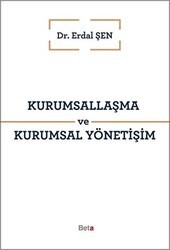 Kurumsallaşma ve Kurumsal Yönetişim - Beta Yayınevi