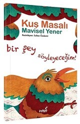 Kuş Masalı - Masal Kulübü Serisi - İndigo Çocuk