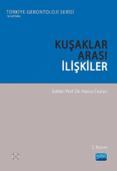 Kuşaklar Arası İlişkiler - Nobel Akademik Yayıncılık
