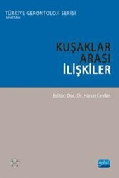 Kuşaklar Arası İlişkiler - Nobel Akademik Yayıncılık