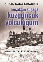 Kuşaktan Kuşağa Kuzguncuk Yolculuğum - Varlık Yayınları