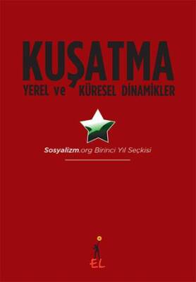 Kuşatma Yerel ve Küresel Dinamikler - 1