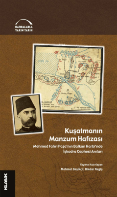 Kuşatmanın Manzum Hafızası - 1