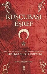 Kuşçubaşı Eşref - Timaş Tarih