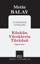 Küskün Yüreklerin Türküsü - Mitos Boyut Yayınları