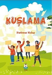 Kuşlama - Luna Çocuk Yayınları