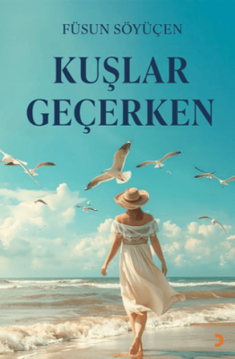 Kuşlar Geçerken - 1