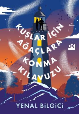 Kuşlar İçin Ağaçlara Konma Kılavuzu - 1