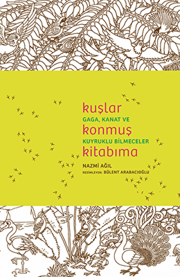 Kuşlar Konmuş Kitabıma - 1