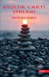 Kuşluk Vakti Şiirleri - Peri Yayınları