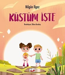 Küstüm İşte - Uçan Fil Yayınları