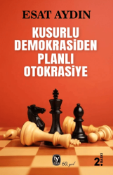 Kusurlu Demokrasiden Planlı Otokrasiye - Tekin Yayınevi