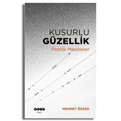 Kusurlu Güzellik - Hece Yayınları