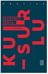 Kusurlu Rüya - Ketebe Yayınları
