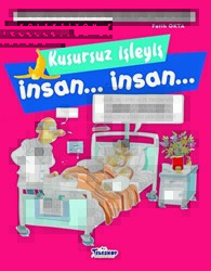 Kusursuz İşleyiş İnsan... İnsan... - Teleskop Popüler Bilim