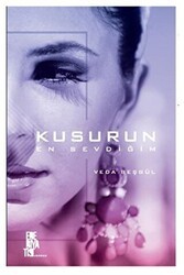 Kusurun En Sevdiğim - Edebiyatist