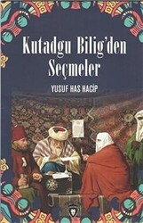 Kutadgu Bilig`den Seçmeler - Dorlion Yayınları