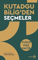 Kutadgu Bilig`den Seçmeler - Yeditepe Yayınevi