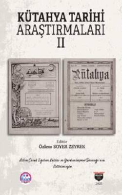 Kütahya Tarihi Araştırmaları II - 1