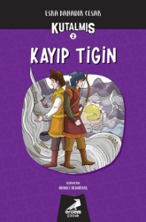Kutalmış - Kayıp Tigin 2. Kitap - Erdem Çocuk