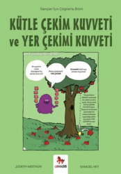 Kütle Çekim Kuvveti ve Yer Çekimi Kuvveti - Gençler İçin Çizgilerle Bilim - Almidilli