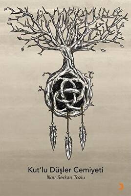 Kut’lu Düşler Cemiyeti - 1