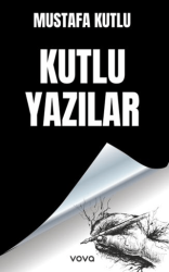 Kutlu Yazılar - Vova Yayınları