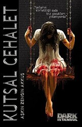 Kutsal Cehalet - Dark İstanbul