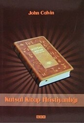 Kutsal Kitap Hristiyanlığı - GDK Yayınları