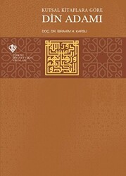 Kutsal Kitaplara Göre Din Adamı - Türkiye Diyanet Vakfı Yayınları