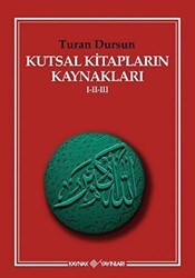 Kutsal Kitapların Kaynakları 1-2-3 - Kaynak Yayınları